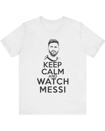 Keep Calm & Watch Messi Soccer Shirt